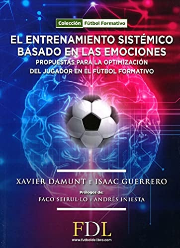 El entrenamiento sistémico basado en las emociones | Damunt, Guerrero