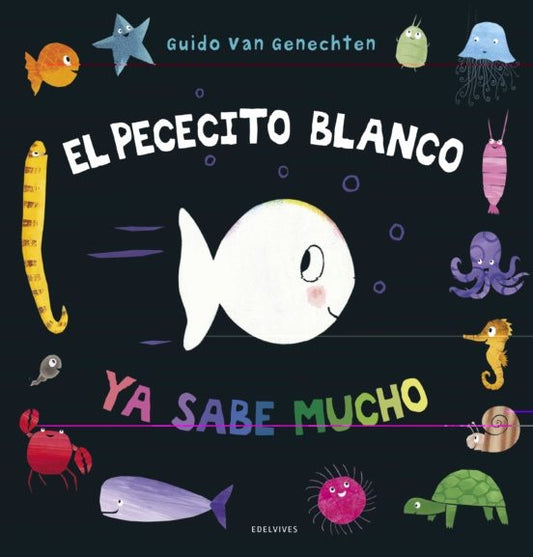 EL PECECITO BLANCO SABE MUCHO | SIN ASIGNAR