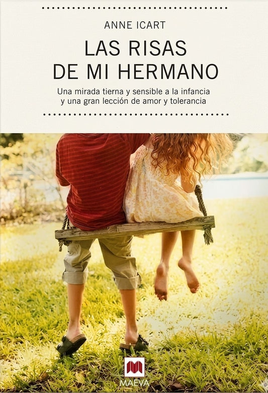 Las risas de mi hermano | ANNE ICART