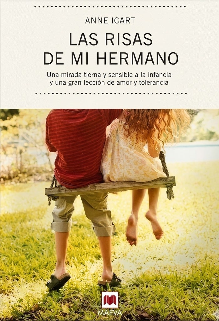Las risas de mi hermano | ANNE ICART