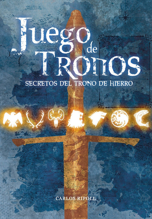 Juego de Tronos. Secretos del Trono de Hierro | CARLOS RIPOLL