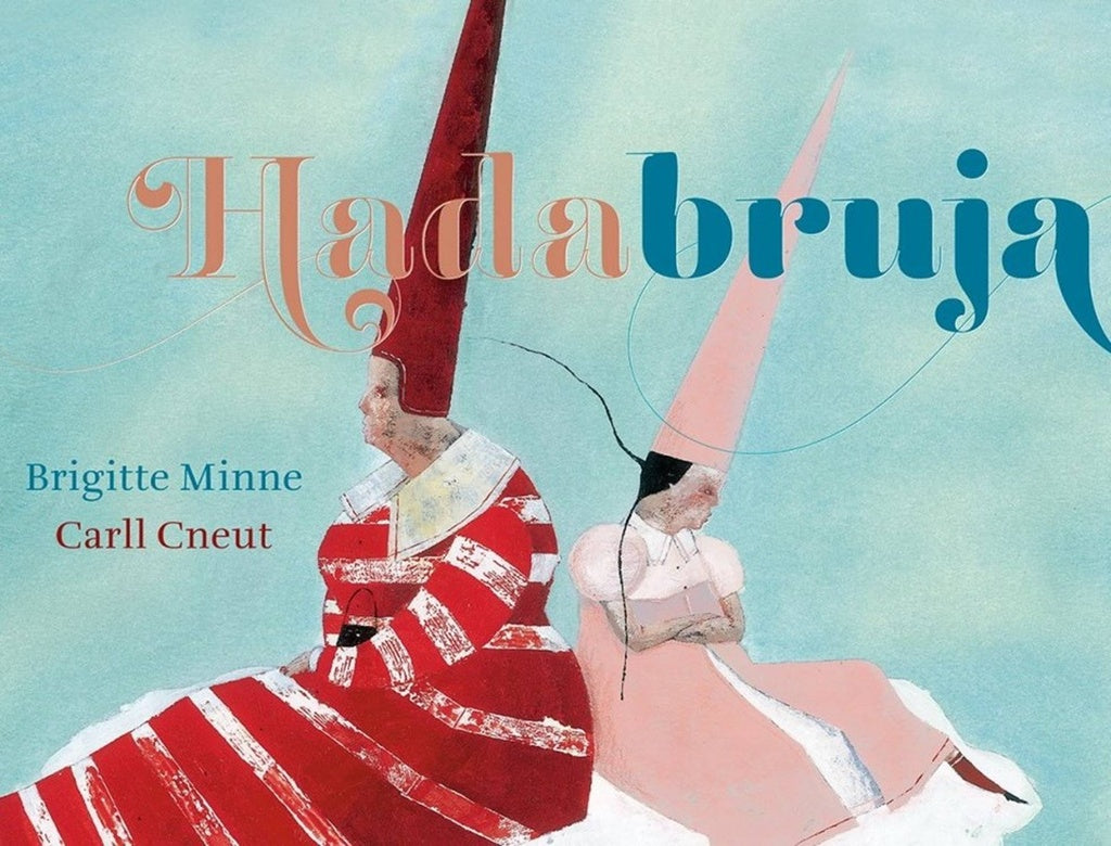 Hadabruja | Brigitte Minee - Carll Cneut