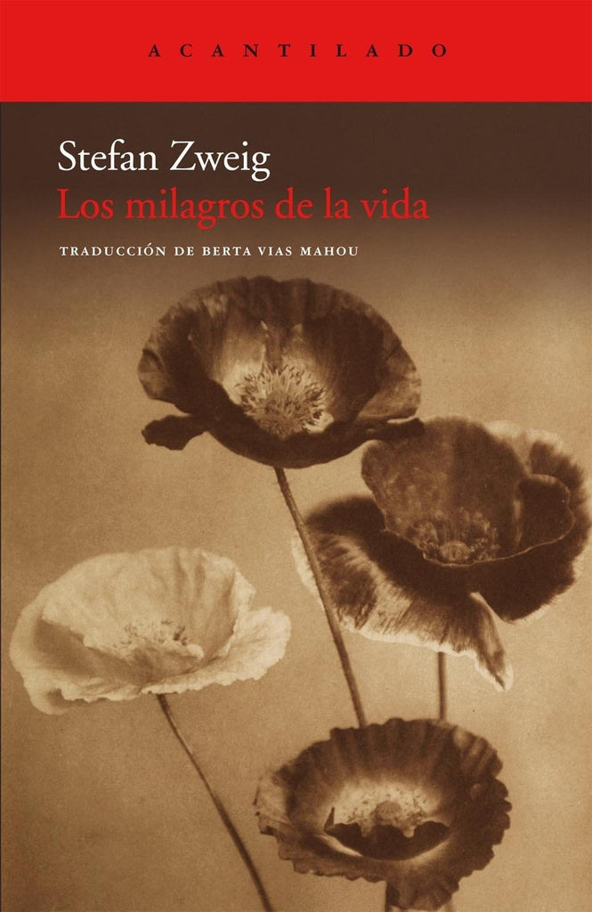 Los milagros de la vida | STEFAN ZWEIG