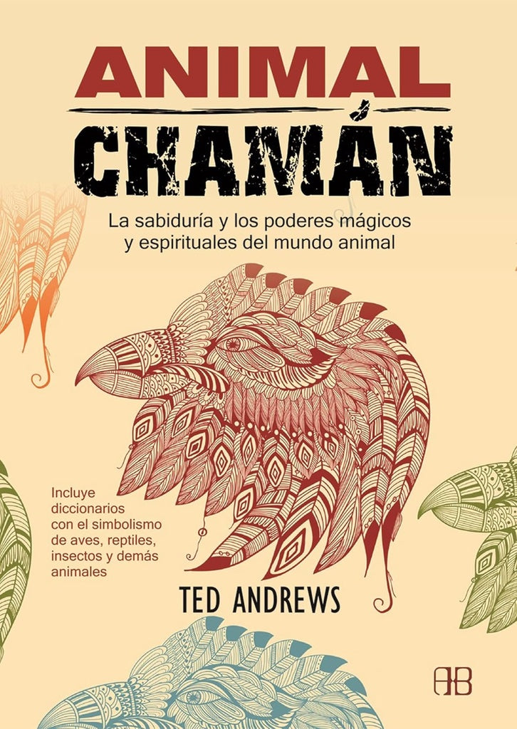 Animal chamán
 | TED ANDREWS