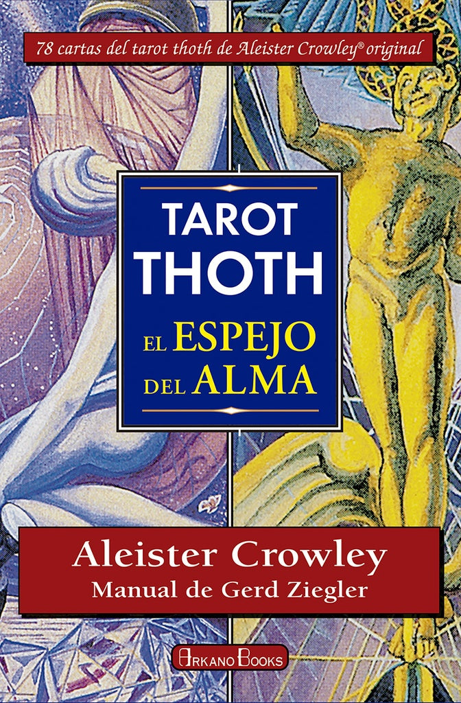 Tarot Thot. El espejo del alma | Aleister Crowley