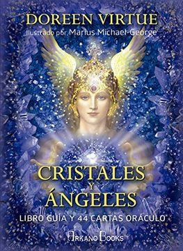 Cristales y ángeles. Libro guía y 44 cartas oráculo | DOREEN VIRTUE