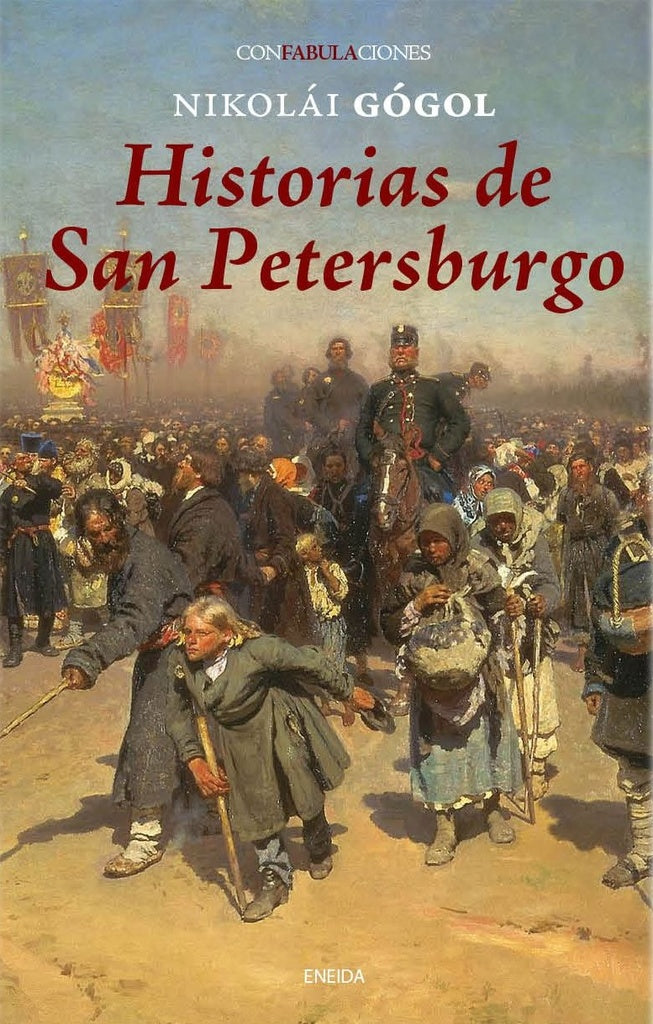 HISTORIAS DE SAN PETERSBURGO | NIKOLAI GOGOL