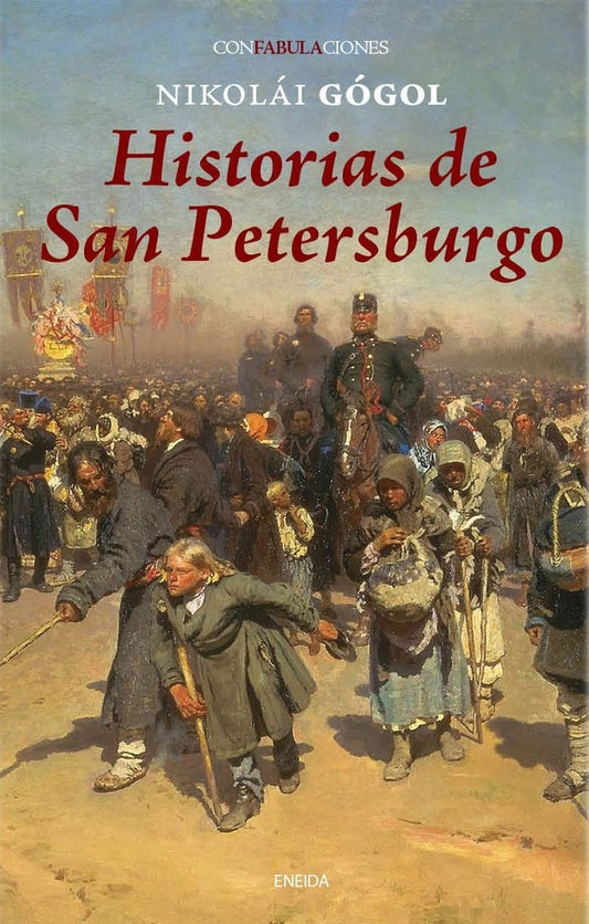 HISTORIAS DE SAN PETERSBURGO | NIKOLAI GOGOL