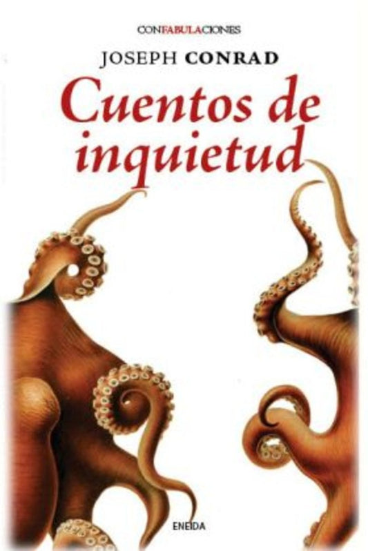 CUENTOS DE INQUIETUD | JOSEPH CONRAD