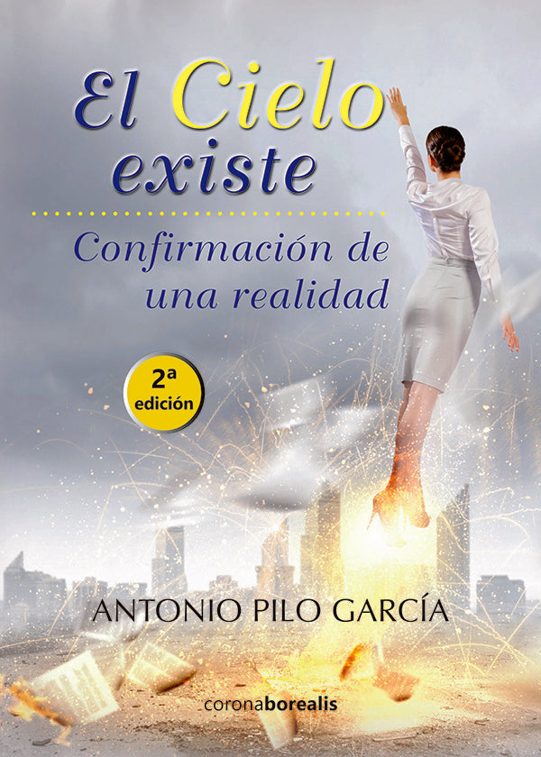 El cielo existe | ANTONIO PILO GARCIA