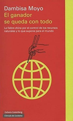 El ganador se queda con todo | DAMBISA MOYO