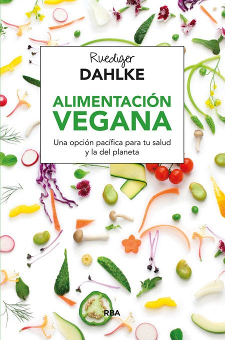 Alimentación vegana | RUEDIGER DAHLKE