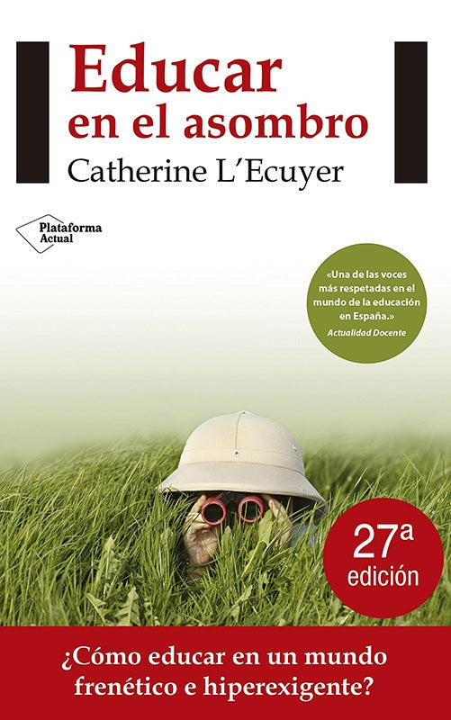 EDUCAR EN EL ASOMBRO | CATHERINE L ECUYER