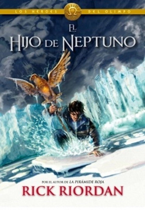 El hijo de Neptuno. Los héroes del Olimpo 2	 | Rick Riordan