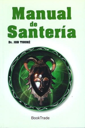 MANUAL DE SANTERIA | TOURE