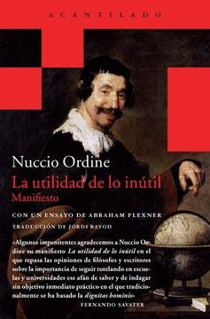 La utilidad de lo inútil  | NUCCIO ORDINE