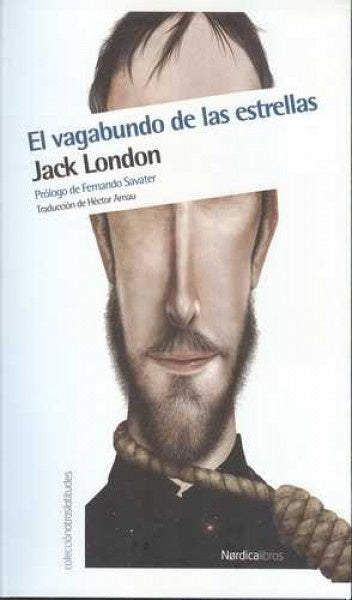 El vagabundo de las estrellas | JACK LONDON