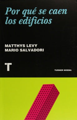 POR QUE SE CAEN LOS EDIFICIOS | MATTHYS LEVY - MARIO SALVADORI