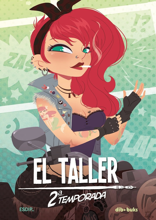 El Taller - 2da temporada | Varios autores