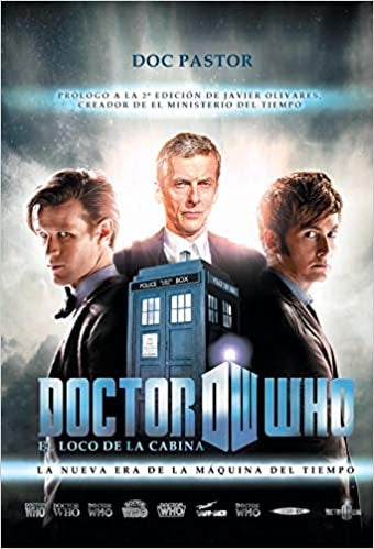 Doctor Who. El loco de la cabina | DOC PASTOR