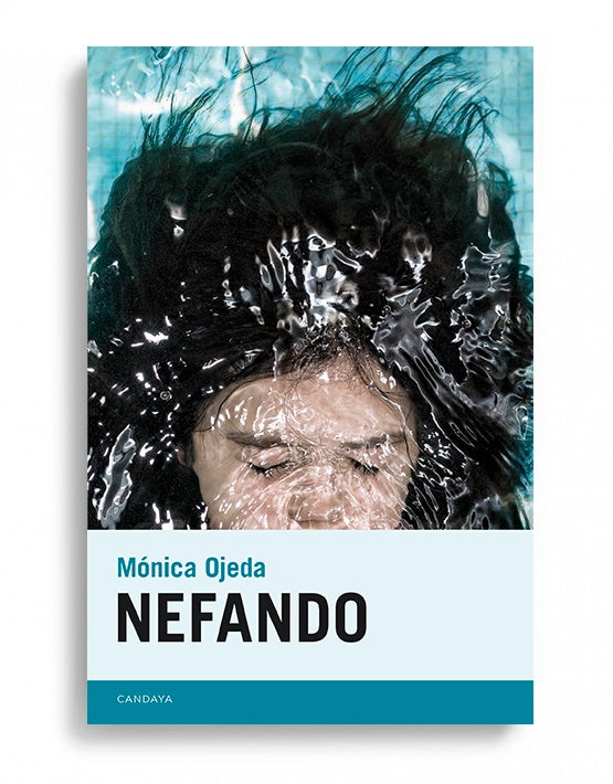 Nefando | Mónica Ojeda