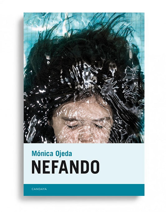 Nefando | Mónica Ojeda