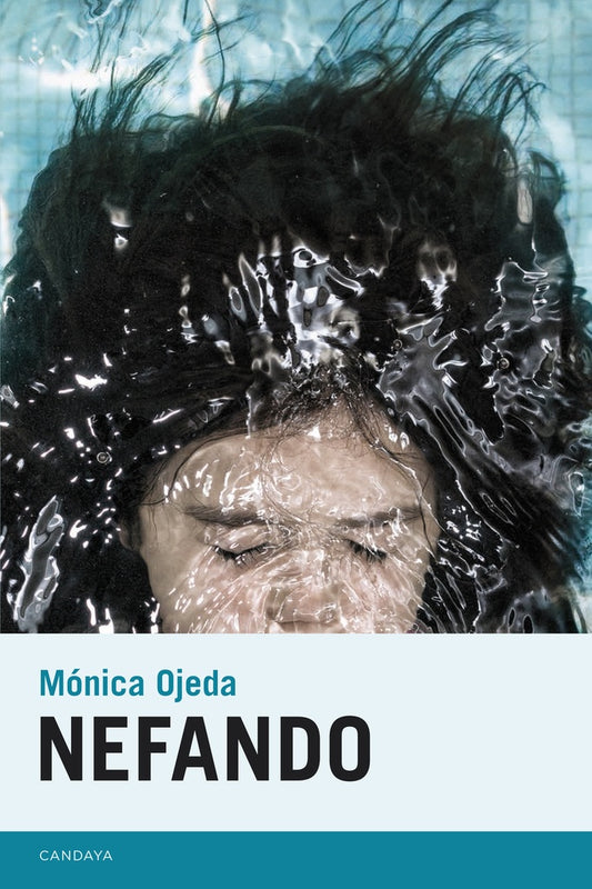 Nefando | Mónica Ojeda