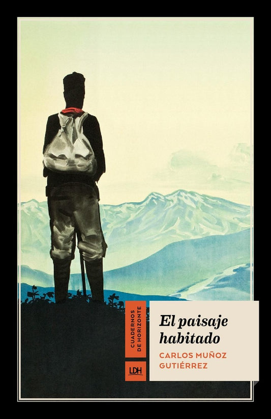 El paisaje habitado | Carlos Muñoz Gutiérrez