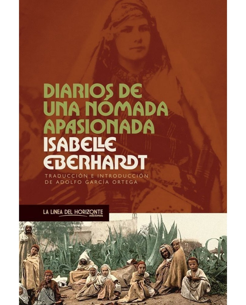 Diarios de una nómada apasionada | ISABELLE EBERHARDT