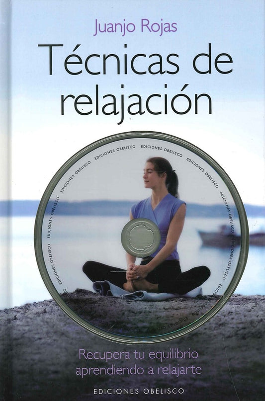 Técnicas de relajación | Juanjo Rojas