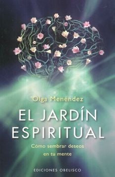 El jardín espiritual | Olga Menéndez