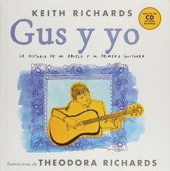 GUS Y YO | KEITH RICHARDS