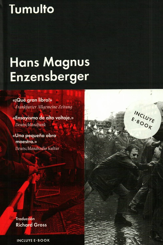 TUMULTO | H. M. ENZENSBERGER