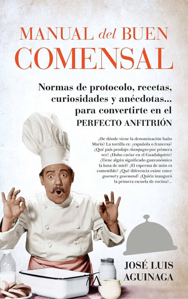 Manual del buen comensal | AGUINAGA SAINZ JOSE LUIS