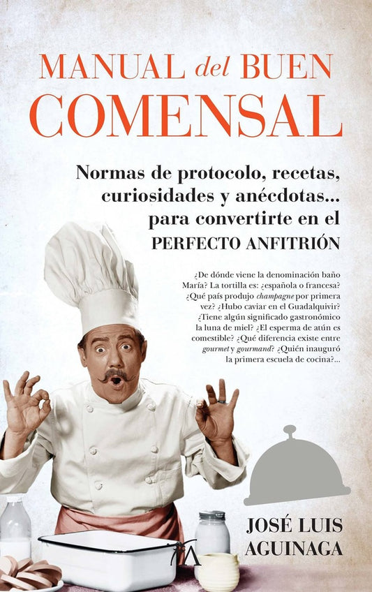 Manual del buen comensal | AGUINAGA SAINZ JOSE LUIS