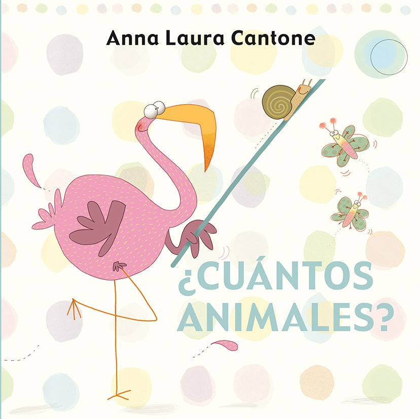 CUANTOS ANIMALES | ANNA LAURA CANTONE