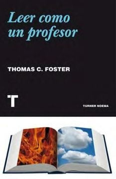 LEER COMO UN PROFESOR | THOMAS C. FOSTER