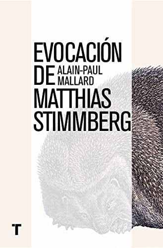 EVOCACION DE MATTHIAS STIMMBERG | ALAIN-PAUL MALLARD