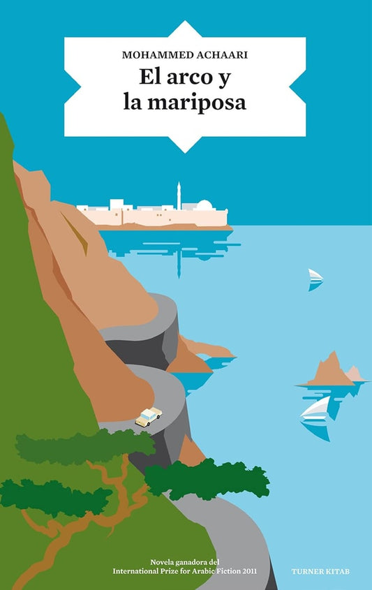 El arco y la mariposa | MOHAMMED ACHAARI