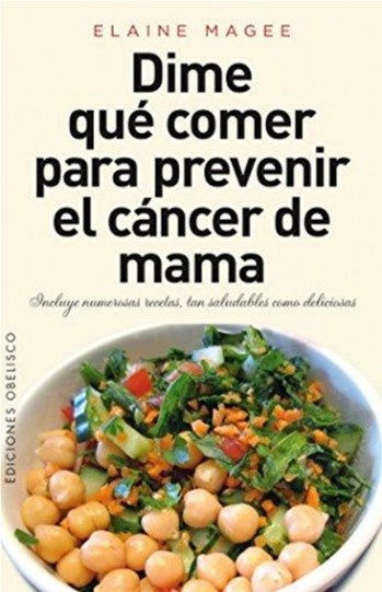 Dime qué comer para prevenir el cáncer de mama (con detalles de humedad en las hojas) | ELAINE MAGEE