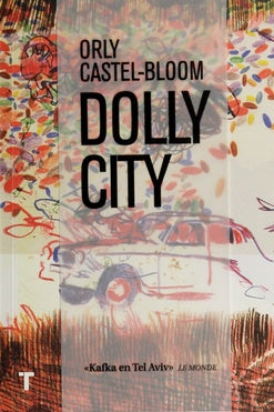 Dolly City | ORLY CASTEL-BLOOM