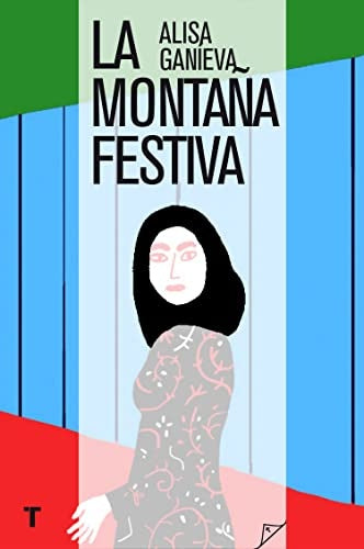 La montaña festiva | ALISA GANIEVA