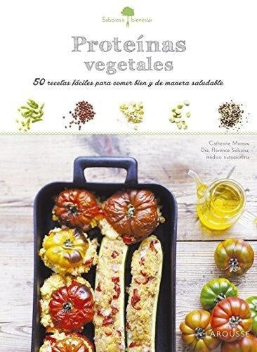 Proteínas vegetales | Varios autores