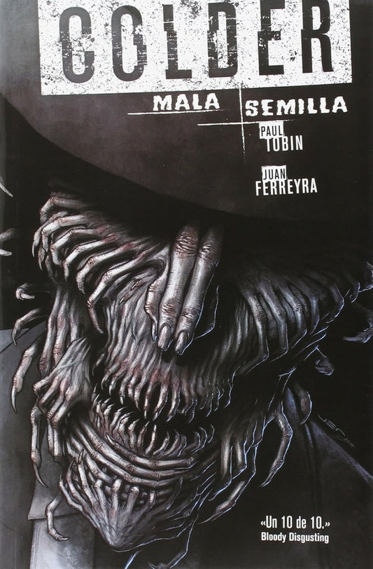 Colder 2: Mala semilla | Paul Tobin