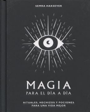 Magia para el día a día | SEMRA HAKSEVER