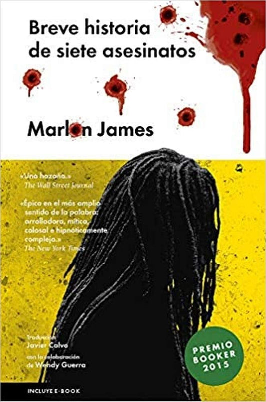 Breve historia de siete asesinatos | MARLON JAMES