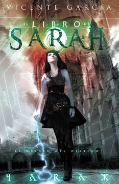 El libro de Sarah 2. El origen del destino | VICENTE GARCIA