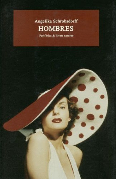 Hombres | ANGELIKA SCHROBSDORFF