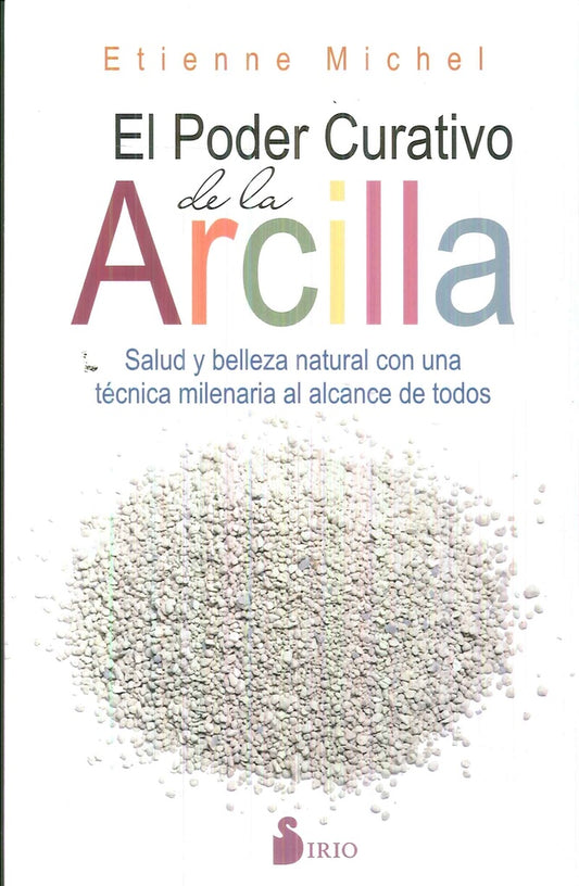 El Poder curativo de la arcilla | ETIENNE MICHEL