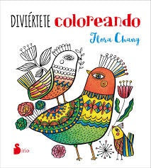 DIVIERTETE COLOREANDO | FLORA CHANG